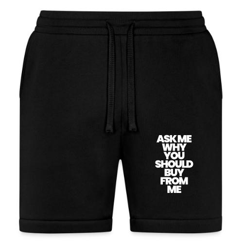 ASK ME WHY YOU SHOULD BUY FROM ME - Bella + Canvas Unisex Short