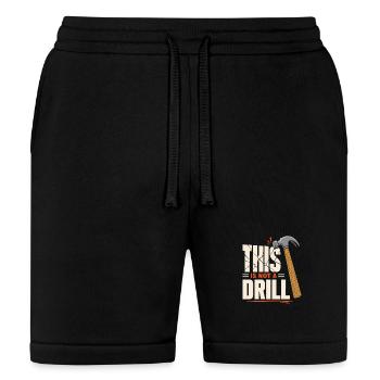 This Is Not A Drill Funny Construction Worker - Bella + Canvas Unisex Short - black - Front