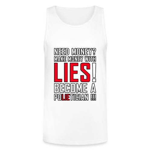 Lies Pay: Become a PoLIEtician Satire - Unisex Tri-Blend Organic Tank