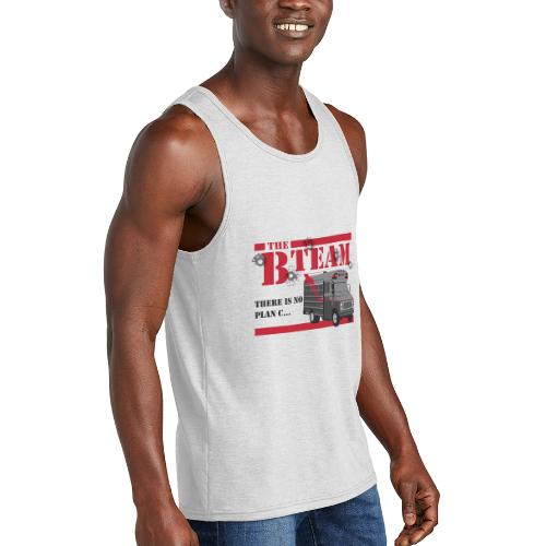 The B Team - There is no plan C. - Unisex Tri-Blend Organic Tank