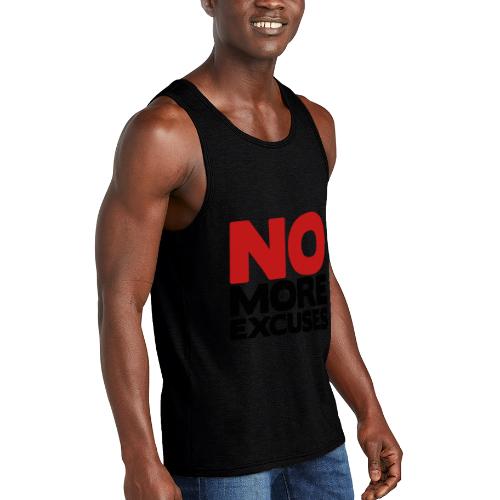 No More Excuses - Unisex Tri-Blend Organic Tank