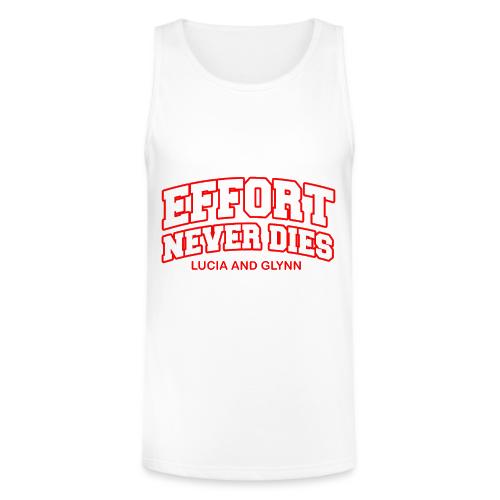 Effort Never Dies - Unisex Tri-Blend Organic Tank