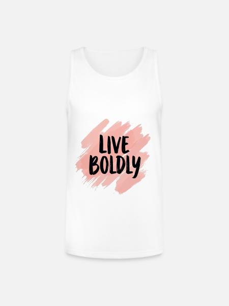 Live Boldly - Unisex Tri-Blend Organic Tank - white