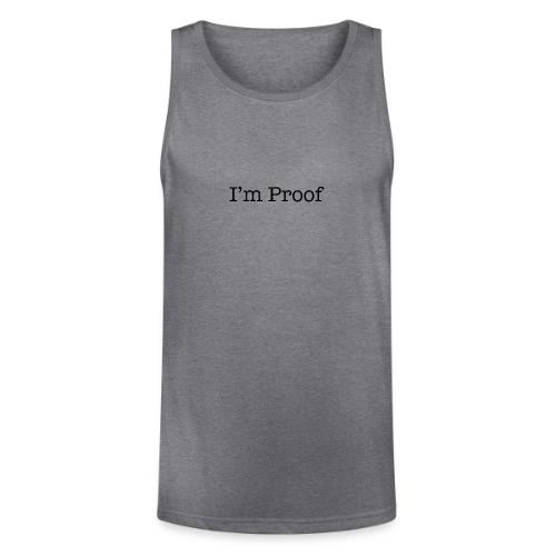 I'm Proof 2 - Unisex Tri-Blend Organic Tank