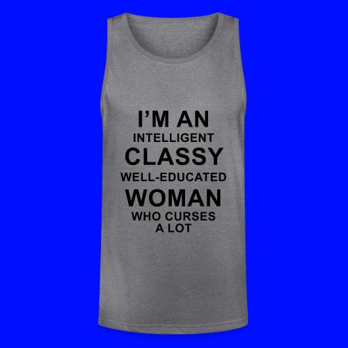 I'm an Intelligent classy well-educated woman who - Unisex Tri-Blend Organic Tank