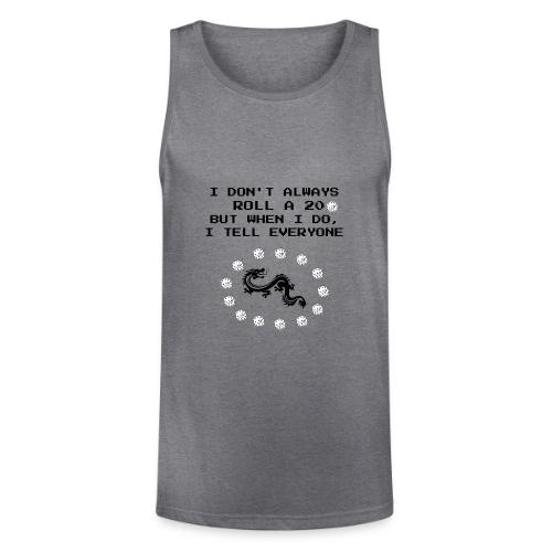 I Don't Always Roll a 20 D&D T-Shirt | Retro 8-Bit - Unisex Tri-Blend Organic Tank