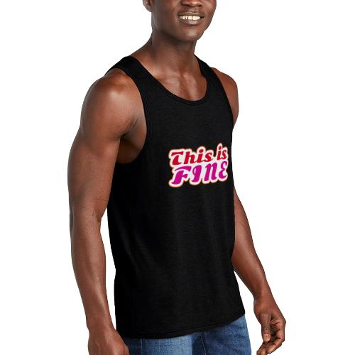 This Is Fine - Unisex Tri-Blend Organic Tank
