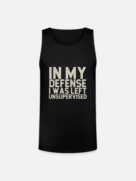 I Was Left Unsupervised - Unisex Tri-Blend Organic Tank - black