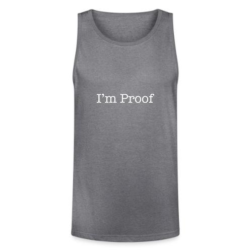 I'm Proof - Unisex Tri-Blend Organic Tank