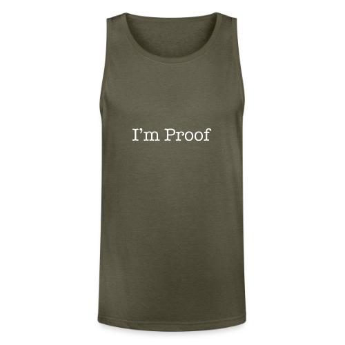 I'm Proof - Unisex Tri-Blend Organic Tank