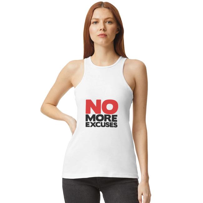 No More Excuses