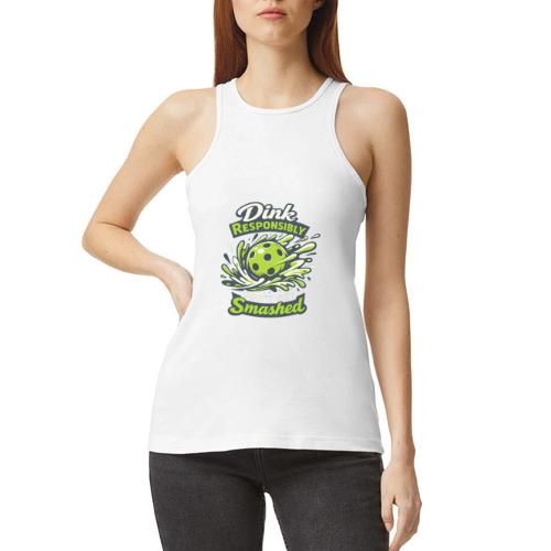 Dink Responsibly Don’t Get Smashed Pickleball Art - American Apparel Women’s Racerneck Tank