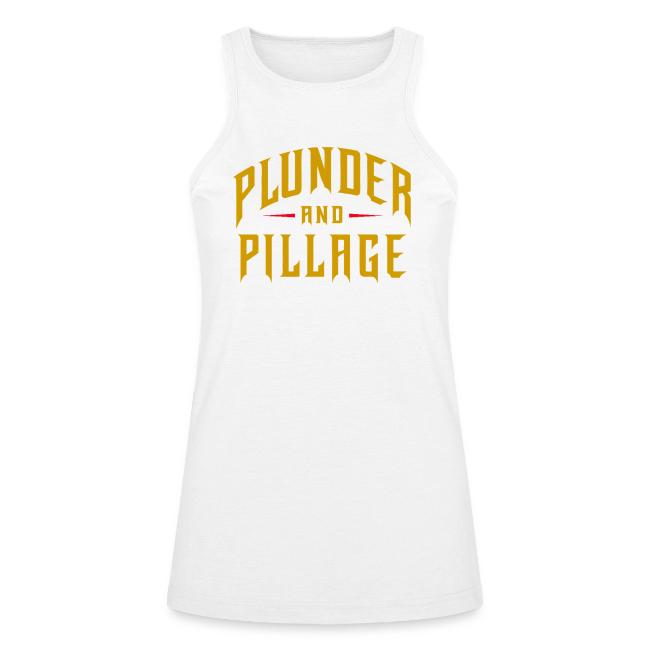 Plunder and Pillage
