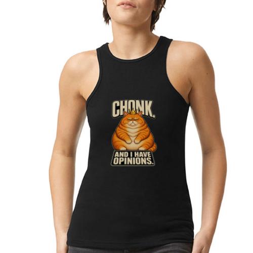 Chonk King Cat - Opinionated Kitty - American Apparel Women’s Racerneck Tank