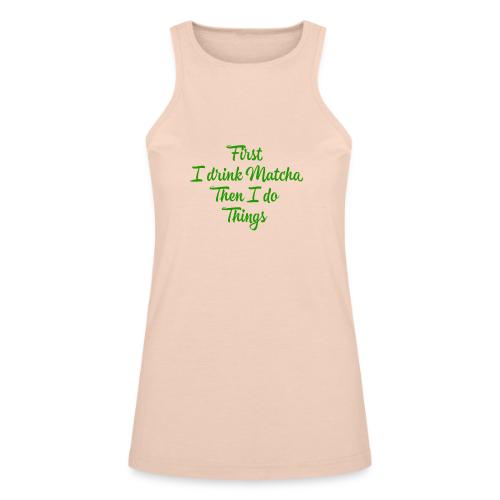 First I Drink Matcha - American Apparel Women’s Racerneck Tank