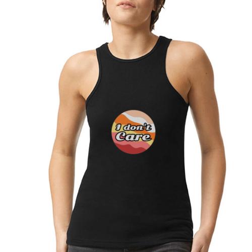 I Don’t Care Vibes - American Apparel Women’s Racerneck Tank