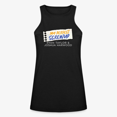 My Perfect Screwup Title Block with White Font - American Apparel Women’s Racerneck Tank