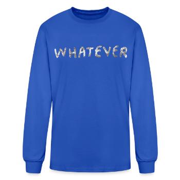 Whatever - Men's Long Sleeve T-Shirt - royal blue - Front