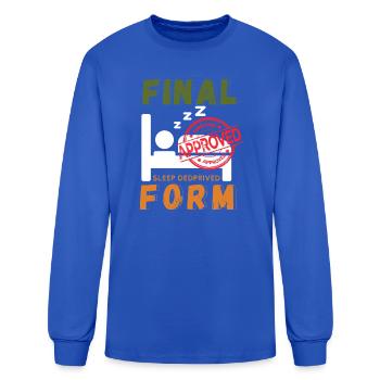 Forme finale de privation de sommeil - T-shirt à manches longues Homme - bleu roi - Devant