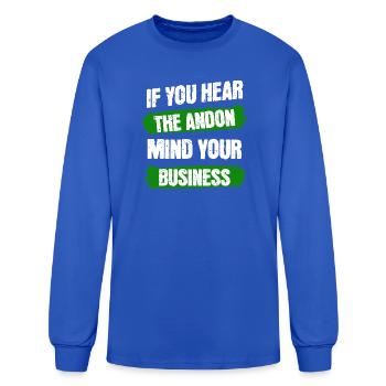 If You Hear The Andon - Men's Long Sleeve T-Shirt - royal blue - Front