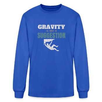 Gravity Just A Suggestion - Men's Long Sleeve T-Shirt - royal blue - Front