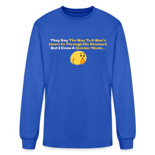 The Way To A Man s Heart... - Men's Long Sleeve T-Shirt