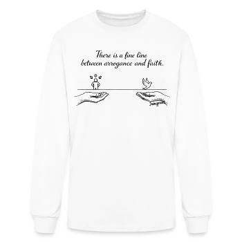 Fine Line Between Arrogance and Faith - Men's Long Sleeve T-Shirt - white - Front