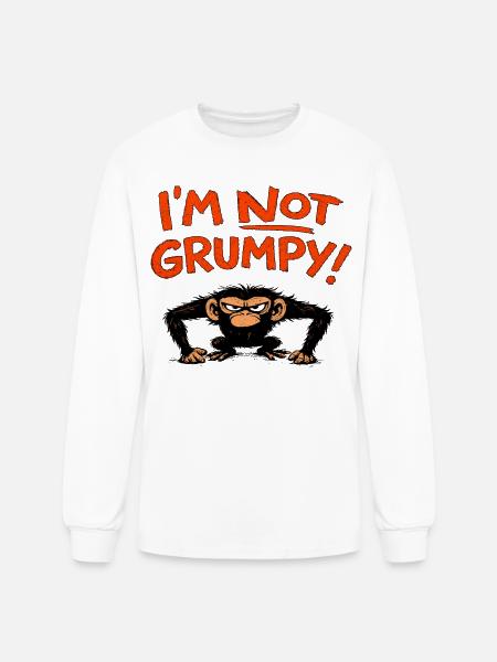 I'm Not Grumpy Monkey - Men's Long Sleeve T-Shirt - white