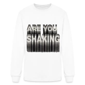 Are You Shaking Anxiety Awareness Bold Text Shirt - Men's Long Sleeve T-Shirt - white - Front
