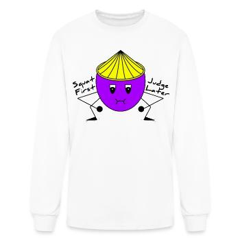 Squad First, Judge Later..  - Men's Long Sleeve T-Shirt - white - Front
