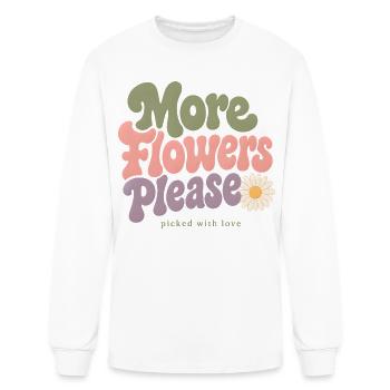 More Flowers Please Retro Floral Quote - Men's Long Sleeve T-Shirt - white - Front
