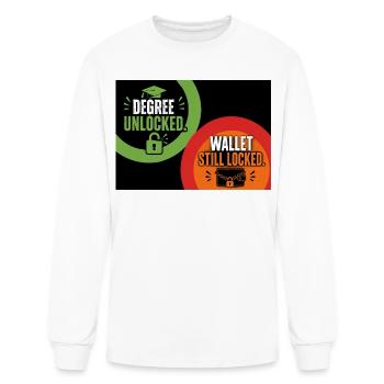 Degree Unlocked Wallet Locked - Men's Long Sleeve T-Shirt - white - Front