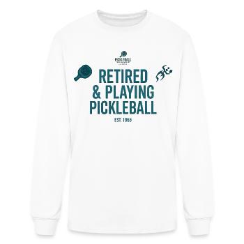 Retired & Playing Pickleball Est. 1965 Shirt - Men's Long Sleeve T-Shirt - white - Front