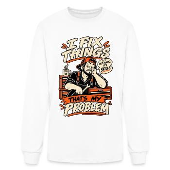 Funny Mechanic Shirt That's My Problem - Men's Long Sleeve T-Shirt - white - Front