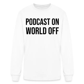 Podcast Lover - Podcast On World Off - Podcasting - Men's Long Sleeve T-Shirt - white - Front