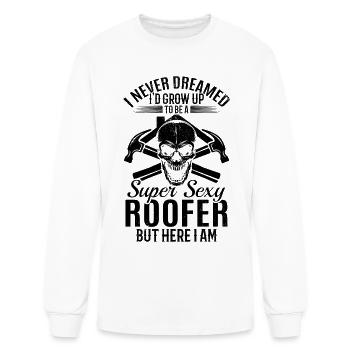 I Never Dreamed I'd Grow Up To Be A Super Sexy Roo - Men's Long Sleeve T-Shirt - white - Front