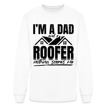 I'm A Dad And A Roofer Nothing Scares Me - Dad Roo - Men's Long Sleeve T-Shirt - white - Front