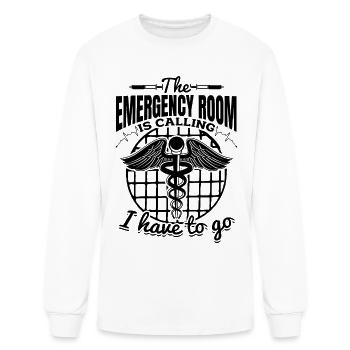 The Emergency Room Is Calling I Have To Go - Emerg - Men's Long Sleeve T-Shirt - white - Front