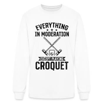 Croquet - Everything in moderation except playing - Men's Long Sleeve T-Shirt - white - Front
