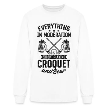 Everything In Moderation Except playing Croquet an - Men's Long Sleeve T-Shirt - white - Front