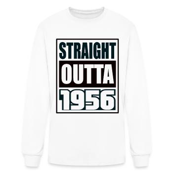 Straight Outta 1956 Birthday 1956 Born 1956 - Men's Long Sleeve T-Shirt - white - Front