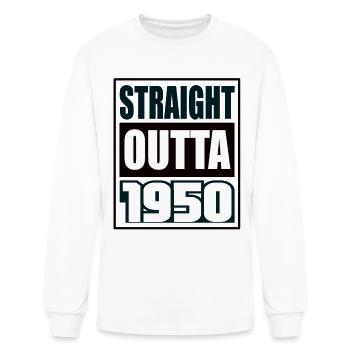 Straight Outta 1950 Birthday 1950 Born 1950 - Men's Long Sleeve T-Shirt - white - Front