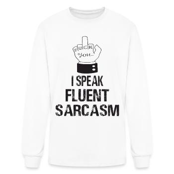 I Speak Fluent Sarcasm Speak Sarcam Sarcastic - Men's Long Sleeve T-Shirt - white - Front