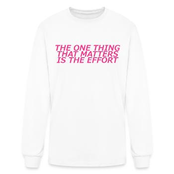 effort is attractive - Men's Long Sleeve T-Shirt - white - Front