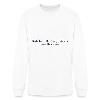 Basketball is Like Poetry in Motion - Men's Long Sleeve T-Shirt - white - Front
