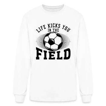 LIFE KICKS YOU IN THE FIELD - Men's Long Sleeve T-Shirt - white - Front
