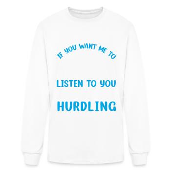talk about Hurdling - Men's Long Sleeve T-Shirt - white - Front