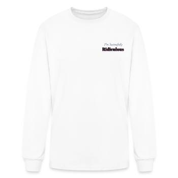 I'm Successfully Ridiculous - Men's Long Sleeve T-Shirt - white - Front