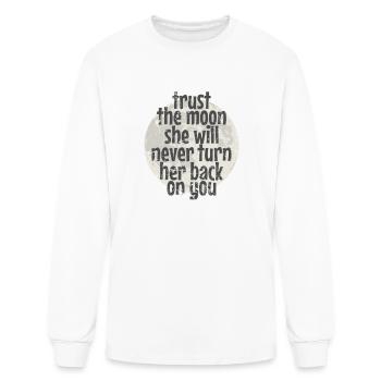 Trust the Moon she will never turn her back Ball - Men's Long Sleeve T-Shirt - white - Front