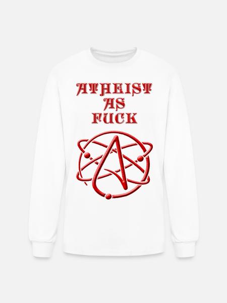 Atheist As Fuck #2 - Men's Long Sleeve T-Shirt - white